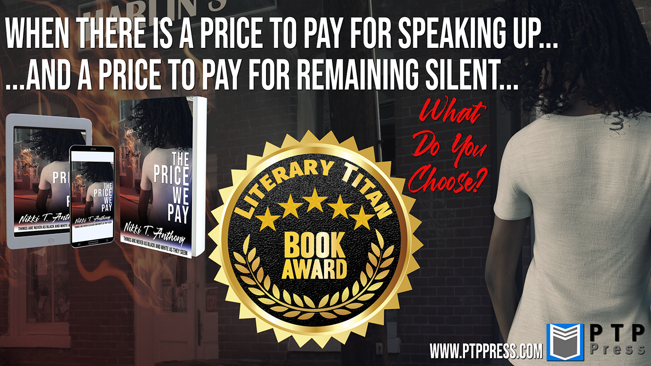 This is an image of the book cover art with award decal. It reads, "When there is a price to pay for speaking up and a price to pay for remaining silent, what do you choose?"